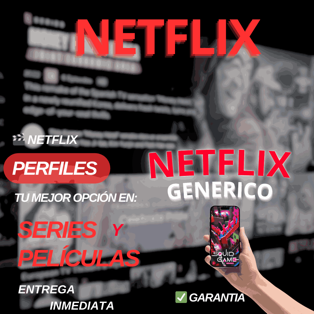 NETFLIX PERFIL PARA USO PERSONAL 30 DIAS GENERICO, ENTREGA AL WHATSAPP + +591 76641876  (compras con créditos)
